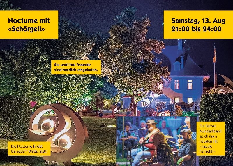 Housi Knecht - Eventkalender Sommer 2022 - Schlössli Rubigen - 11 - Samstag, 13. August 2022 21:00 bis 24:00 - Nocturne mit 'Schörgeli'